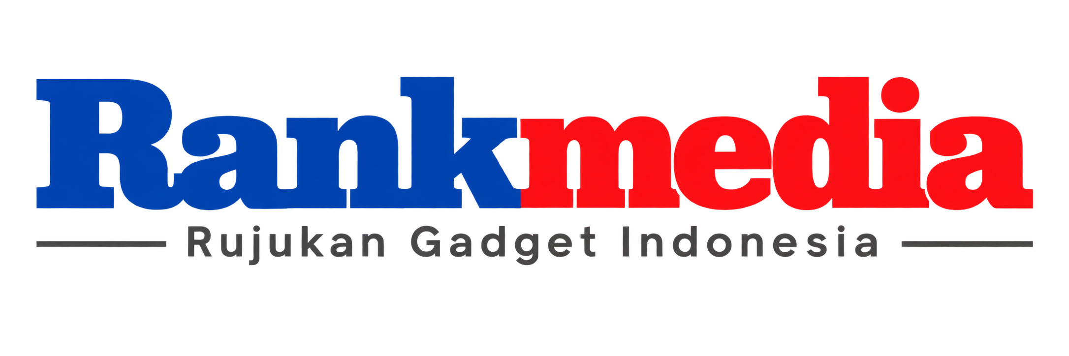 Rankmedia.id - Rujukan Gadget Indonesia